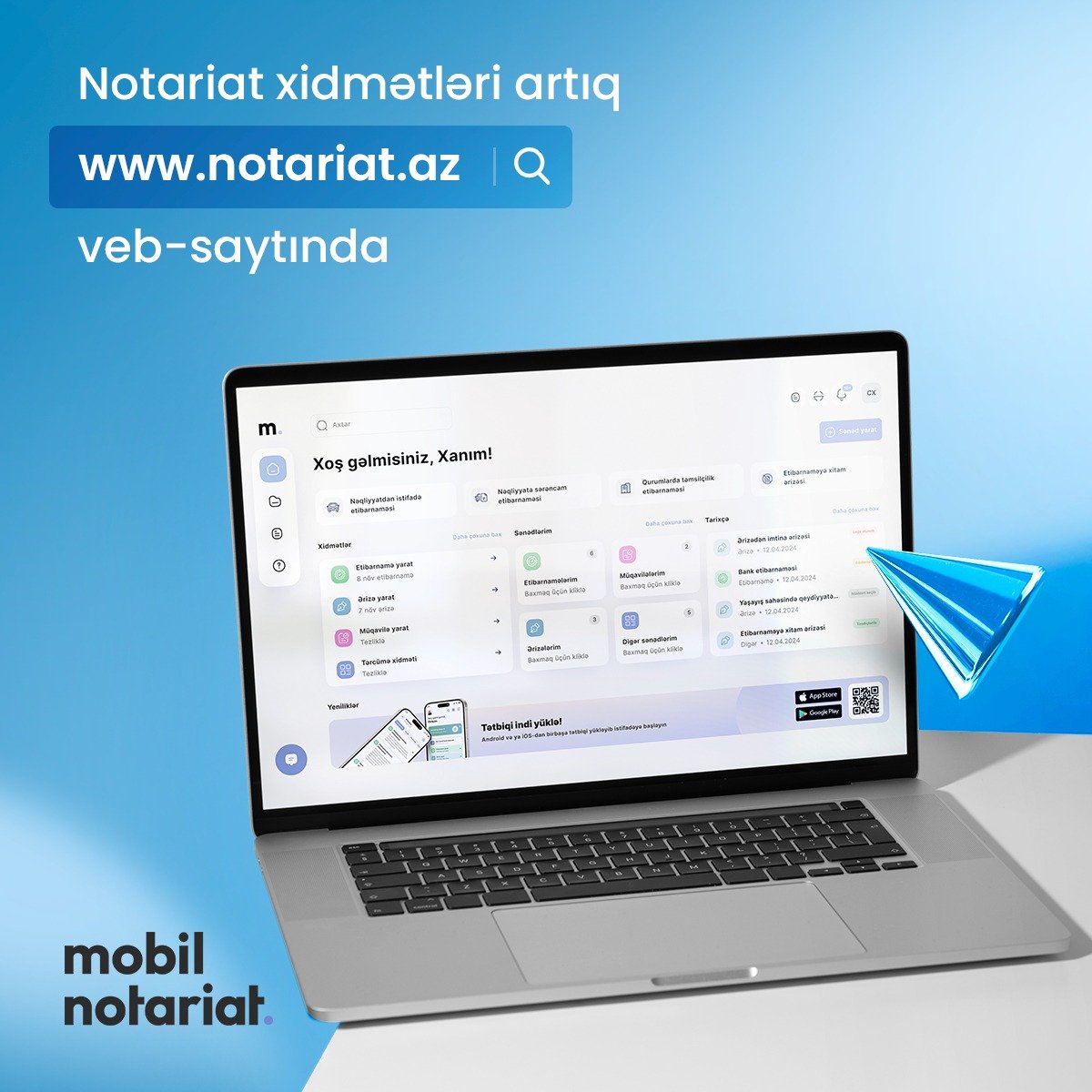 “Mobil Notariat”ın veb-sayt versiyası istifadəyə verildi.