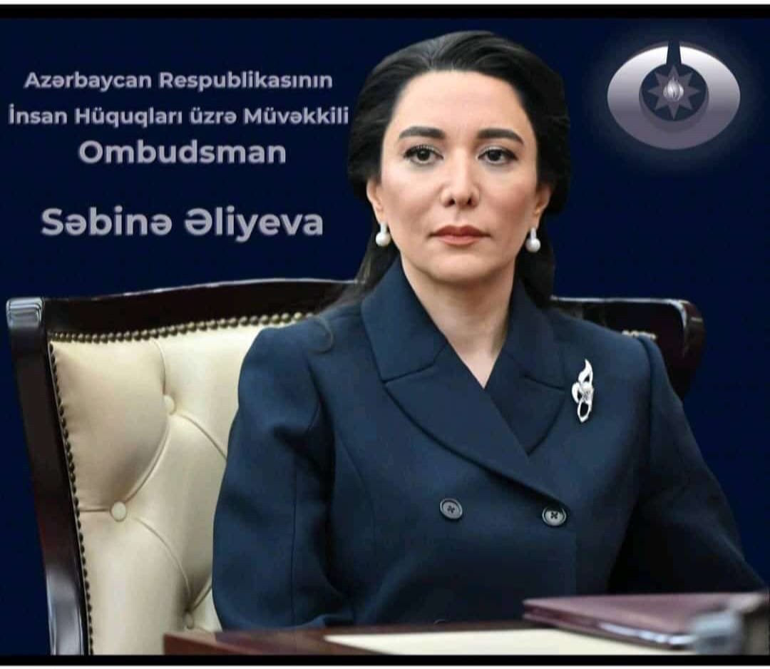 Azərbaycan Respublikasının İnsan Hüquqlar üzrə Müvəkkili (Ombudsman) Səbinə Əliyeva beynəlxalq insan hüquqları təşkilatlarına, açıq məktub ünvanlayıb