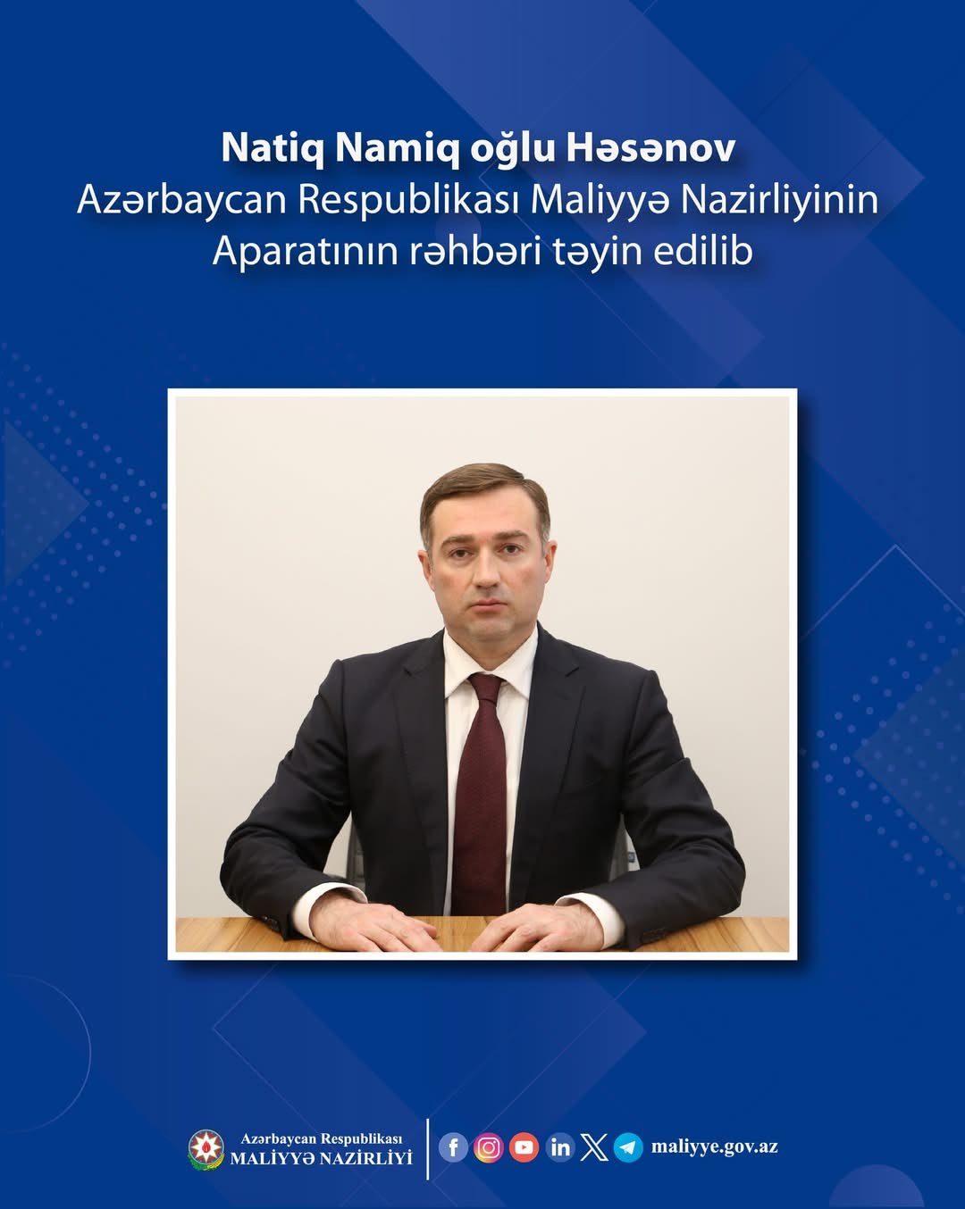 Maliyyə Nazirliyinin Aparatına yeni rəhbər təyin olunub