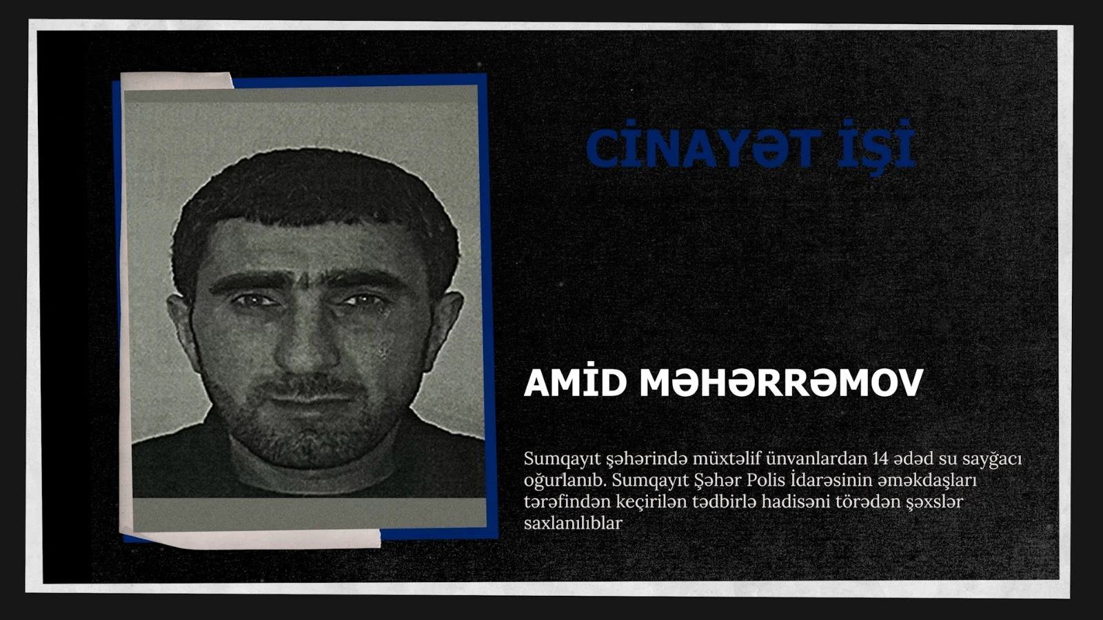 Sumqayıtda su sayğacları oğurlayan şəxslər saxlanılıblar