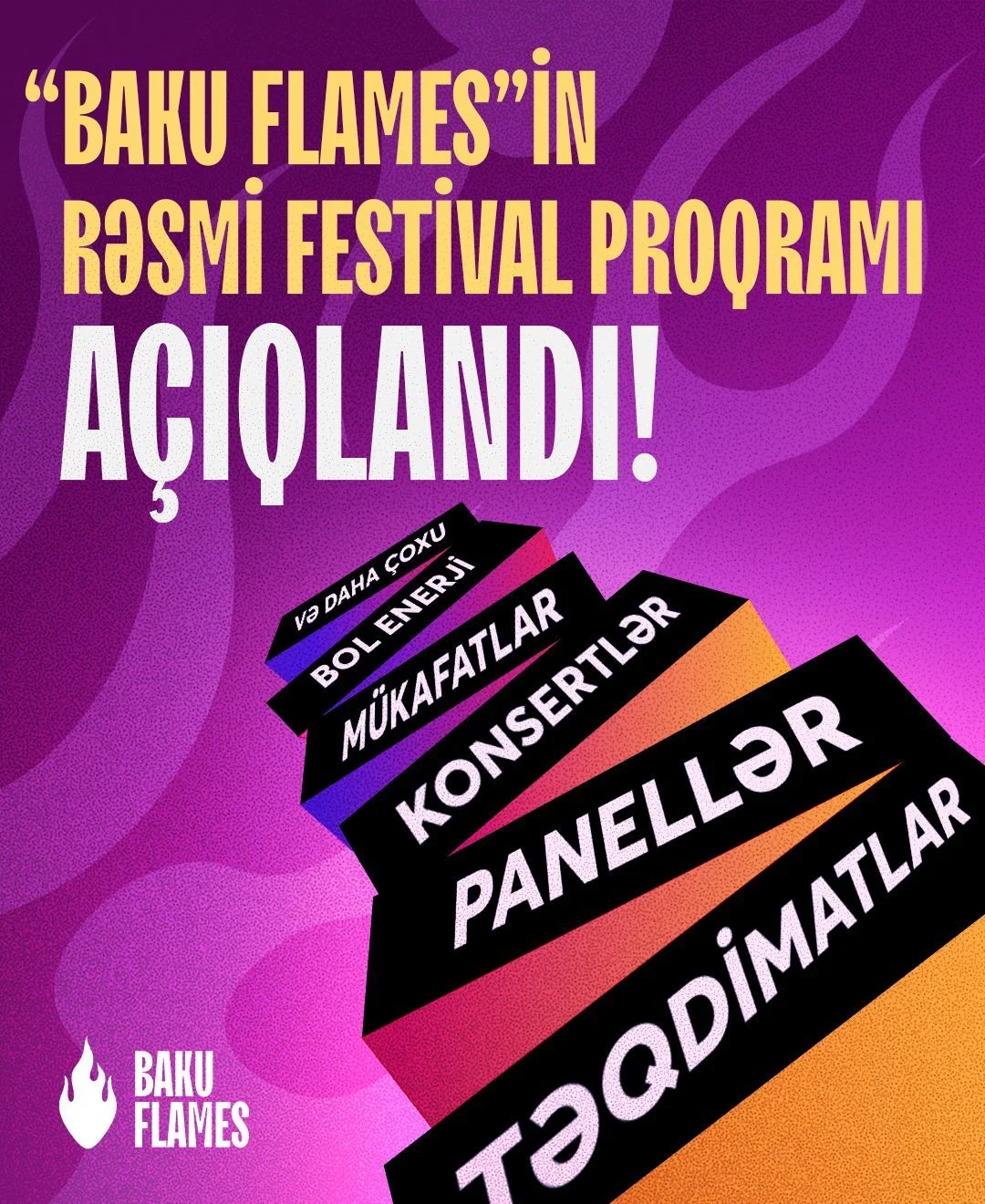 Azərbaycanda "Baku Flames Beynəlxalq Yaradıcılıq və Effektivlik Festivalı" keçiriləcək