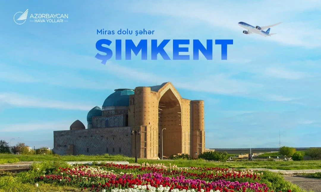 AZAL-dan yeni istiqamət: iyundan Şımkentə birbaşa uçuşlar