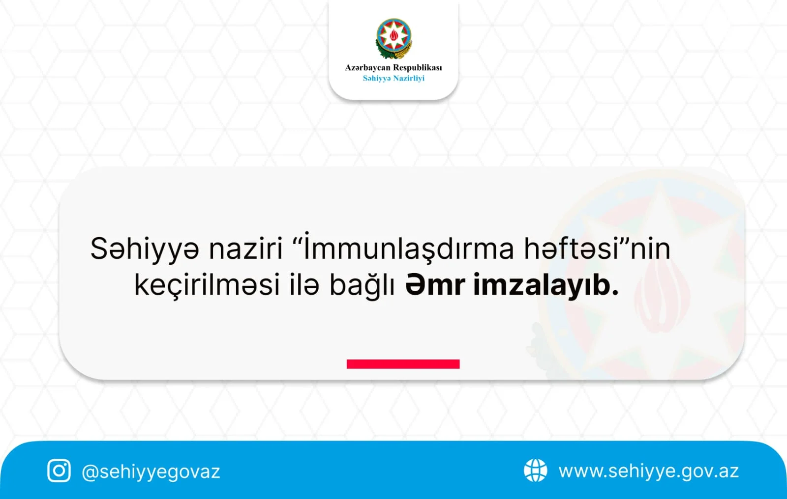 Səhiyyə naziri “İmmunlaşdırma həftəsi”nin keçirilməsi ilə bağlı əmr imzalayıb