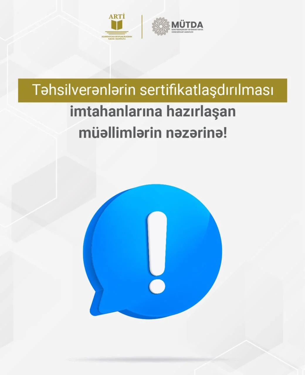 Təhsilverənlərin sertifikatlaşdırılması prosesinə dəstək məqsədilə sınaq imtahanı keçirilir