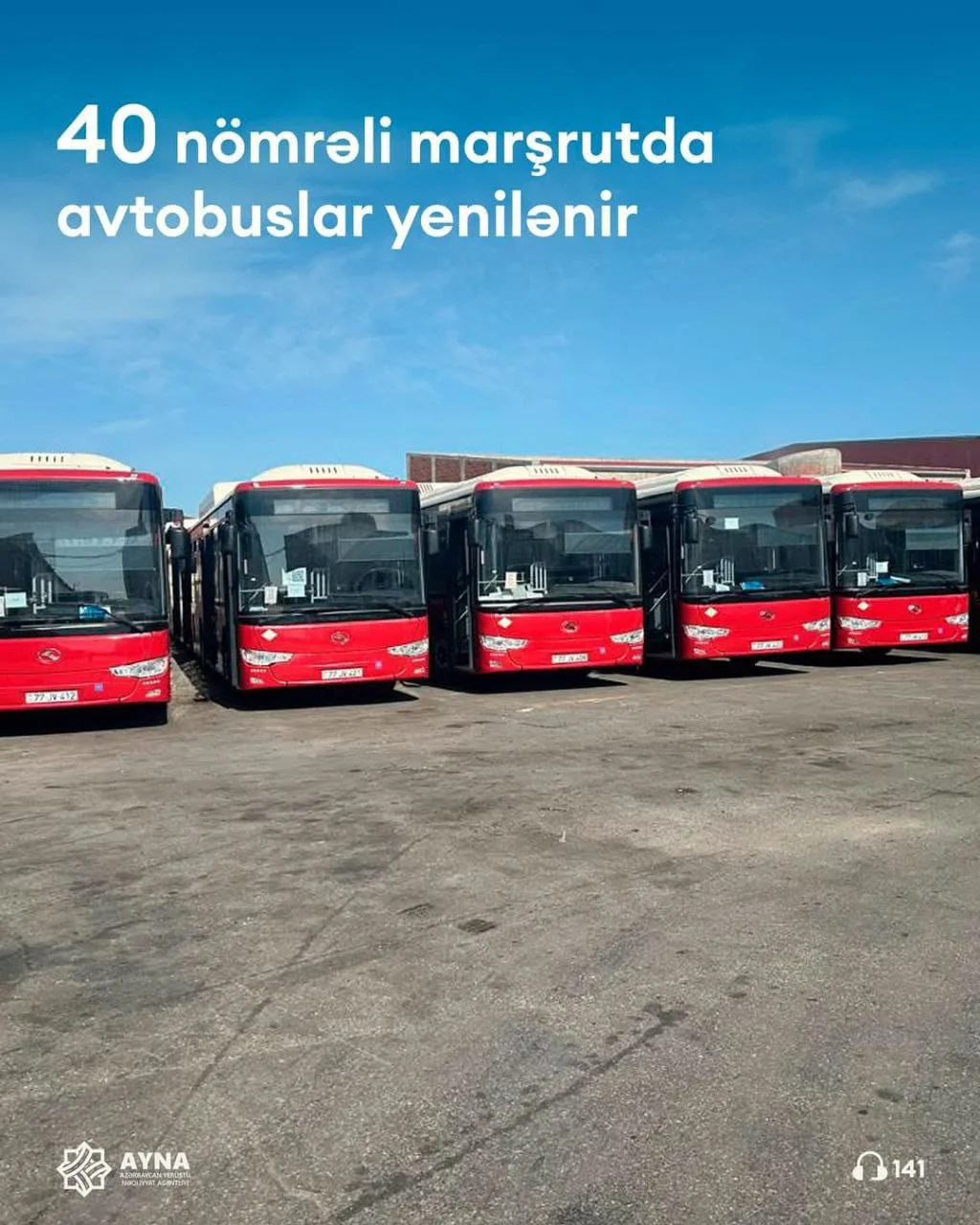 40 nömrəli marşrut üzrə yeni avtobuslar fəaliyyət göstərəcək