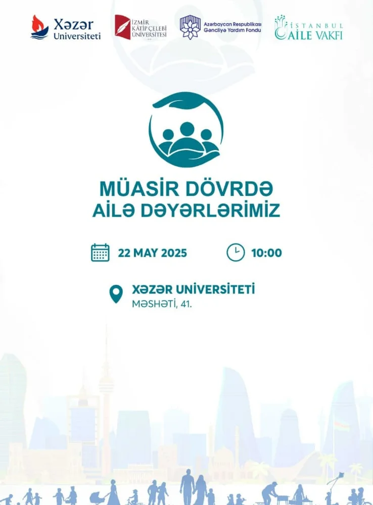 “Müasir dövrdə ailə dəyərlərimiz” mövzusunda konfrans keçiriləcək