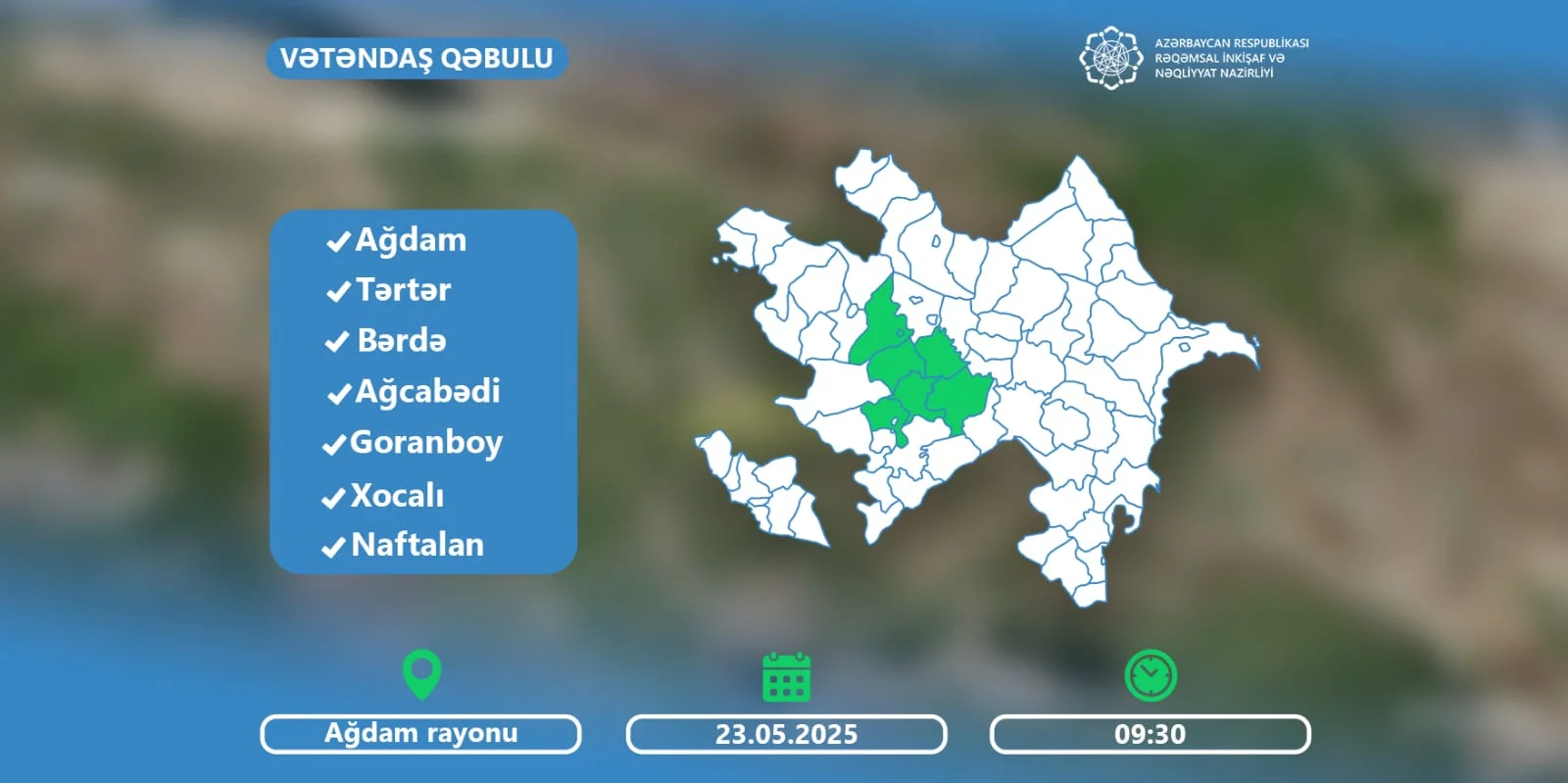 Nazir Rəşad Nəbiyev Ağdamda vətəndaşları qəbul edəcək