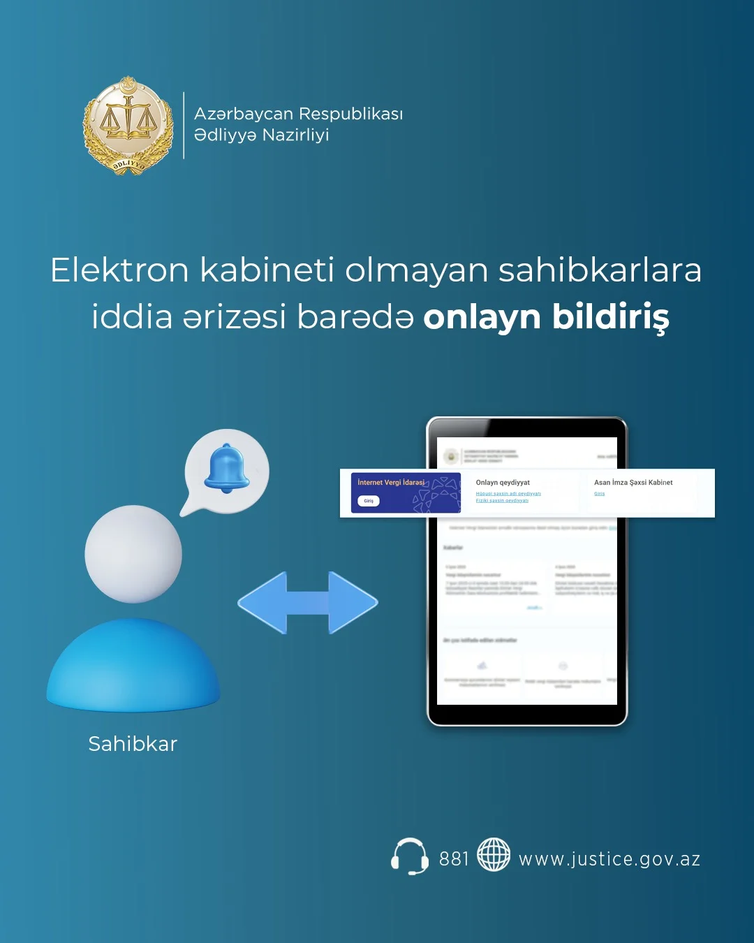 Elektron kabineti olmayan sahibkarlara iddia ərizəsi barədə onlayn bildiriş göndərilməsi imkanı yaradılıb