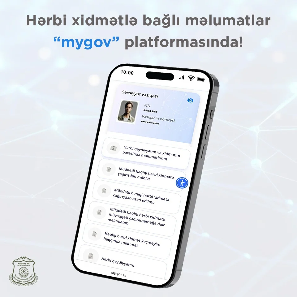 Vətəndaşların hərbi xidmətlə bağlı məlumatları artıq “mygov” platformasında!