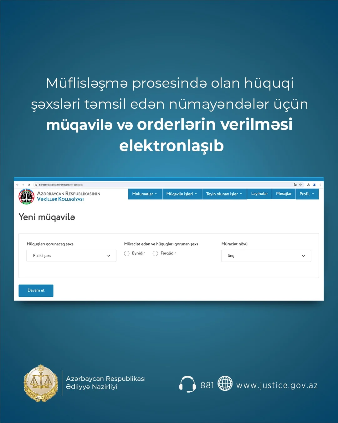 Müflisləşmə prosesində olan hüquqi şəxsləri təmsil edən nümayəndələr üçün müqavilə və orderlərin verilməsi elektronlaşıb
