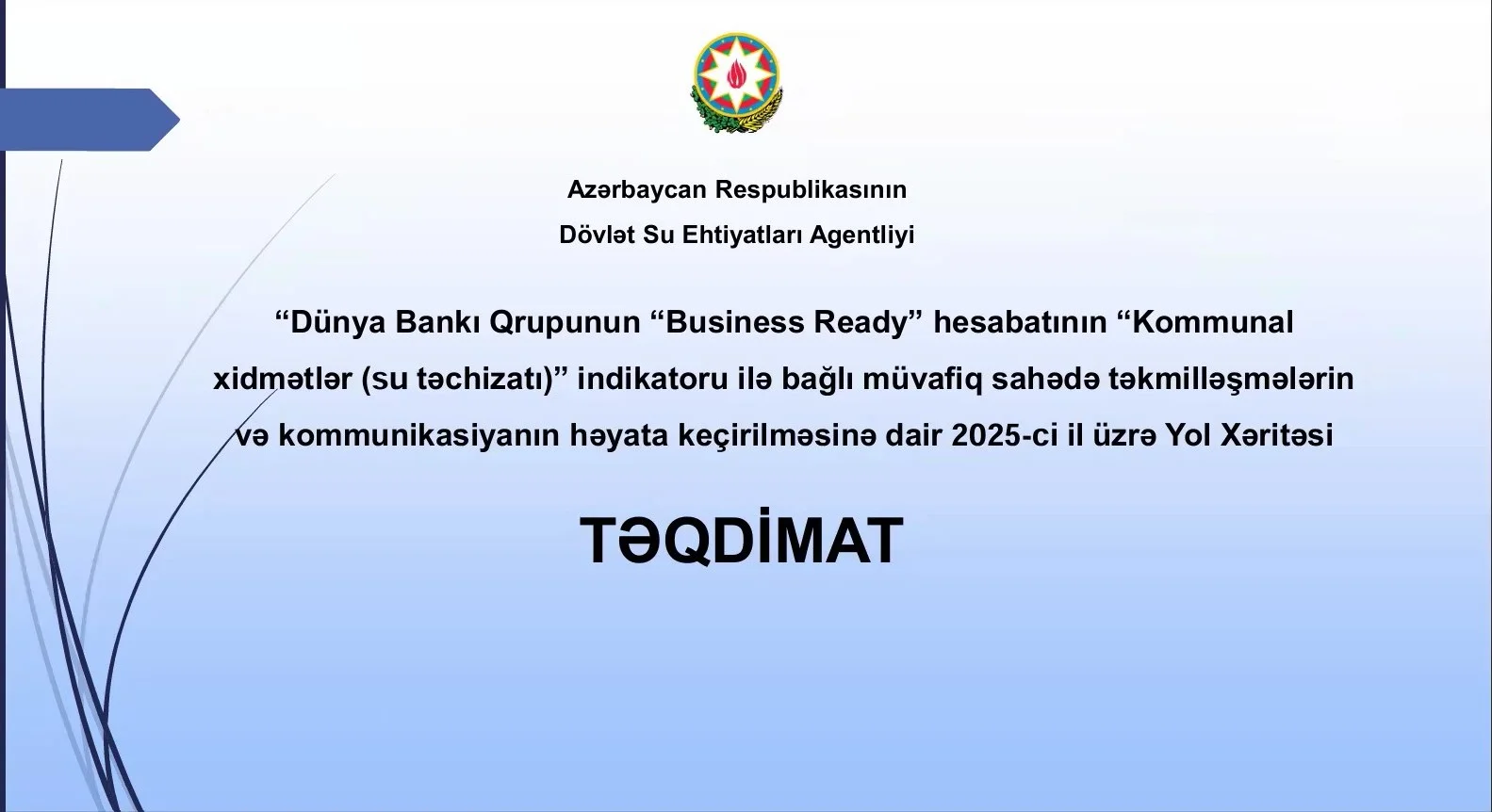 “Su şəbəkələrinə qoşulma” işçi qrupunun növbəti iclası keçirilib