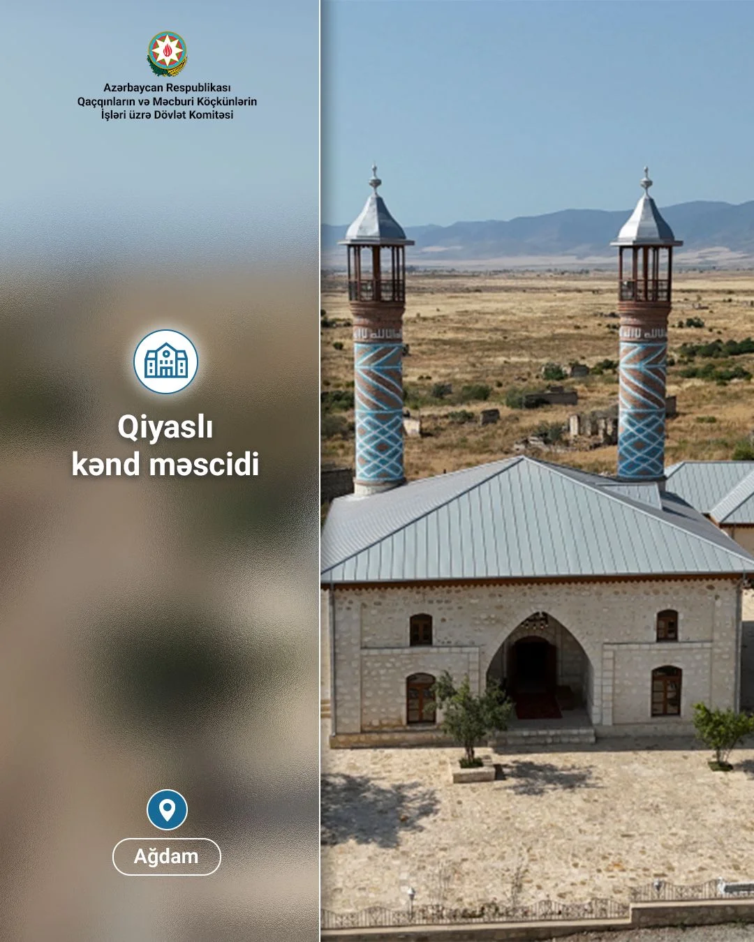 Böyük Qayıdış: Ağdamın Qiyaslı kəndində məscid