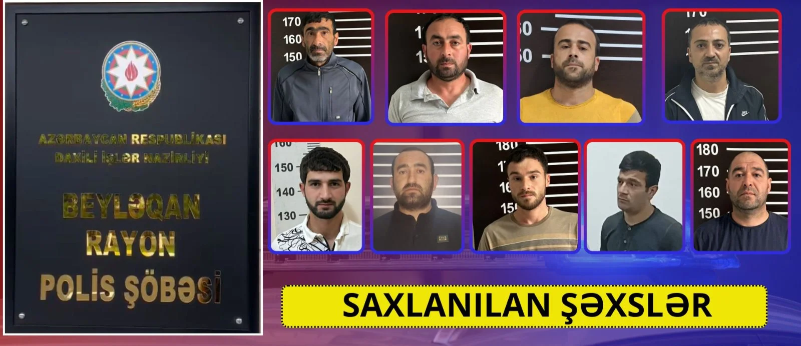 Beyləqanda narkotiklərin qanunsuz dövriyyəsində şübhəli bilinən 9 nəfər saxlanılıb