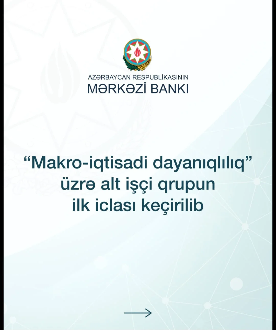 Mərkəzi Bankda “Makro-iqtisadi dayanıqlılıq” üzrə alt işçi qrupun ilk iclası keçirilib