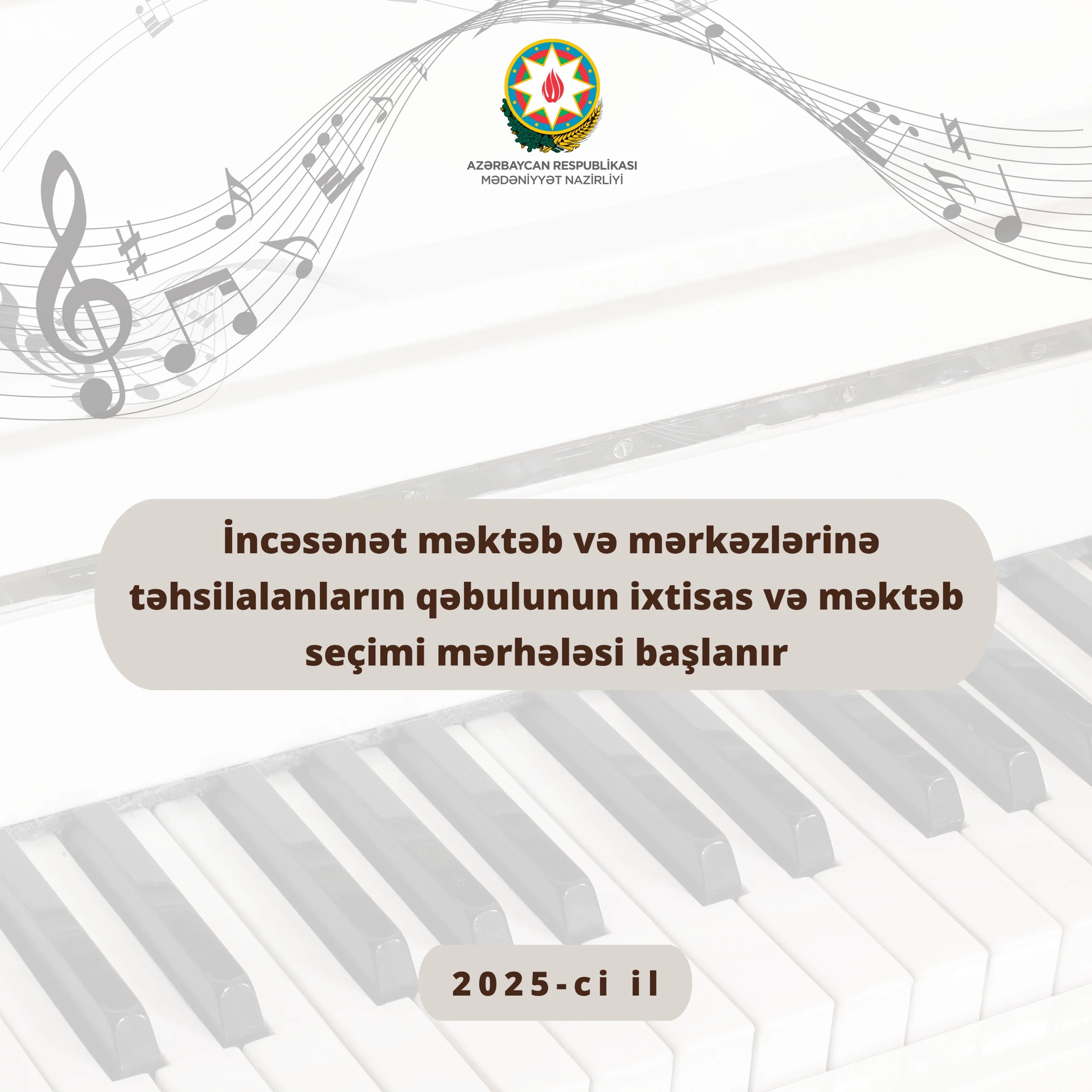 İncəsənət məktəb və mərkəzlərinə ixtisas və məktəb seçimi mərhələsi başlanır