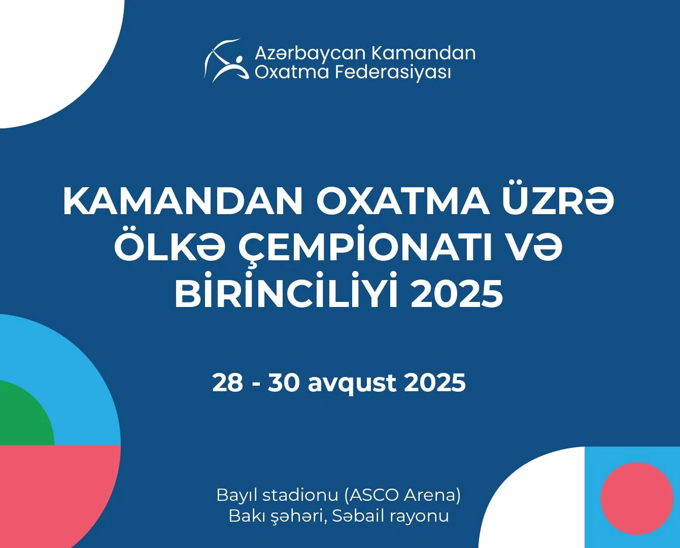 Bakıda Kamandan Oxatma üzrə Ölkə Birinciliyi və Çempionatı keçiriləcək