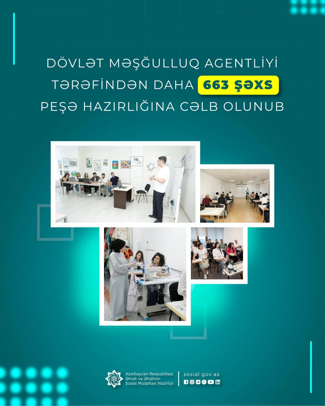 Dövlət Məşğulluq Agentliyi tərəfindən daha 663 şəxs peşə hazırlığına cəlb olunub