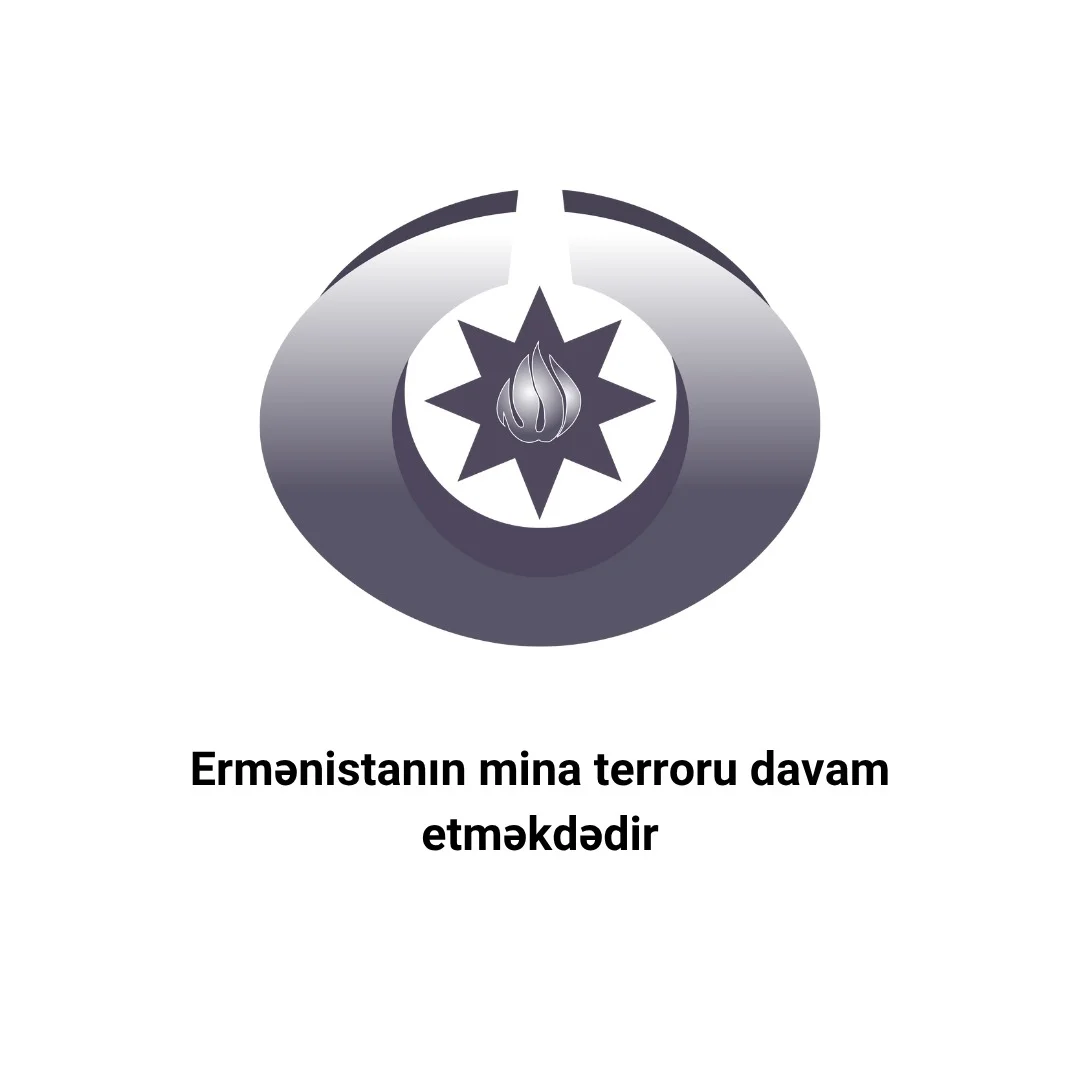 Ermənistanın mina terroru davam etməkdədir