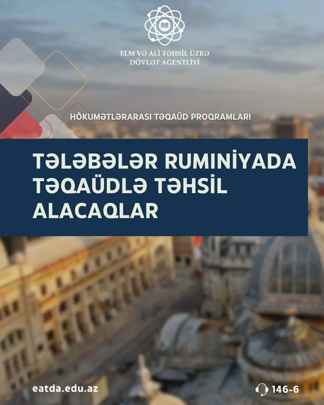 Azərbaycanlı tələbələr HTP çərçivəsində Rumıniyada təqaüdlə təhsil alacaqlar