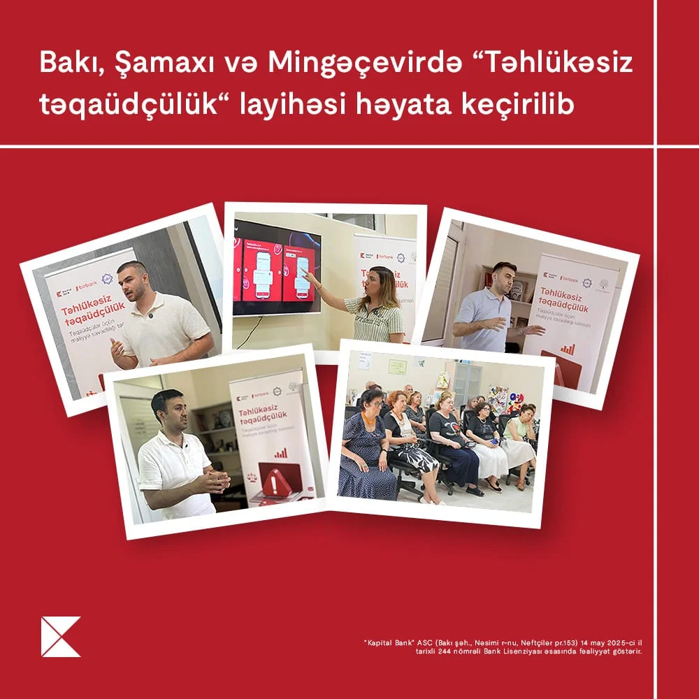 Kapital Bank-ın dəstəyi ilə yaşlı nəsil üçün maliyyə savadlılığının artırılması imkanları yaradılır