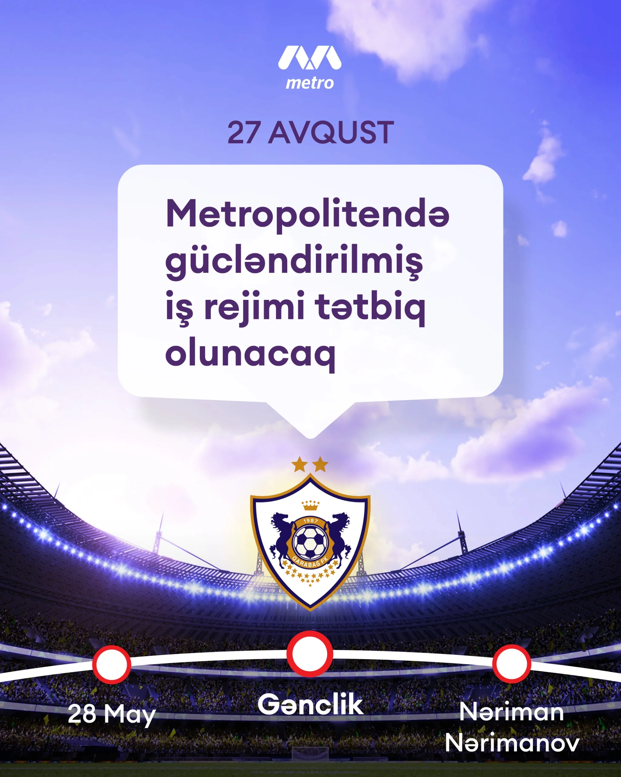 Metropolitendə gücləndirilmiş iş rejimi tətbiq olunacaq