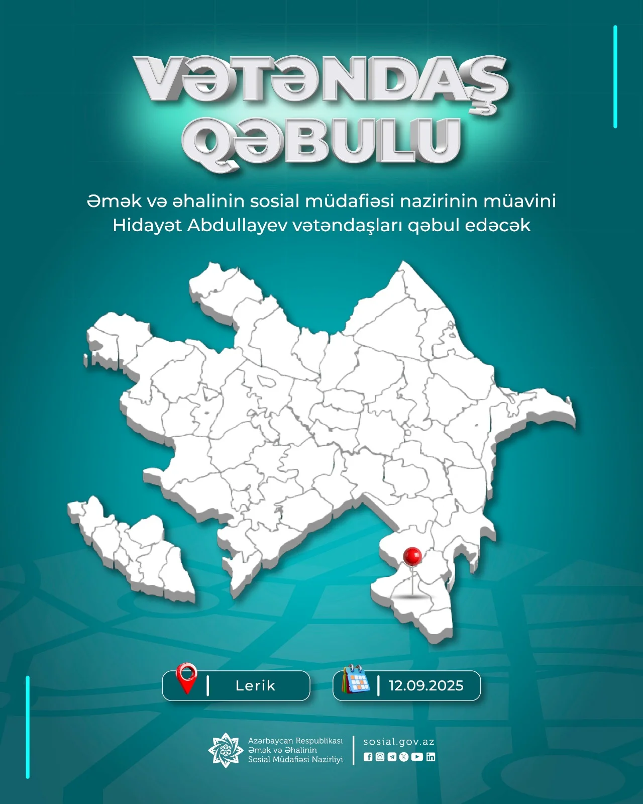 Nazir müavini Hidayət Abdullayev Lerik rayonunda vətəndaşları qəbul edəcək