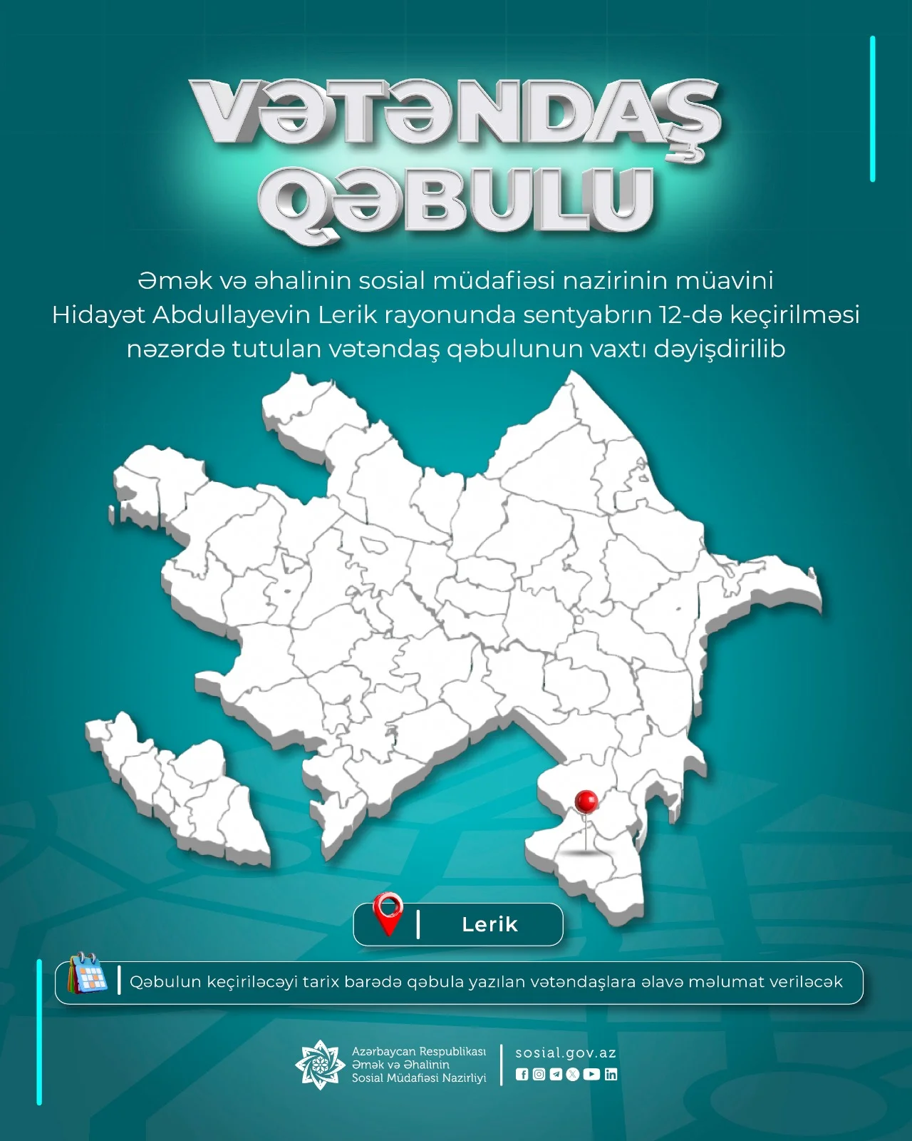 Nazir müavini Hidayət Abdullayevin Lerik rayonunda nəzərdə tutulan vətəndaş qəbulunun vaxtı dəyişdirilib