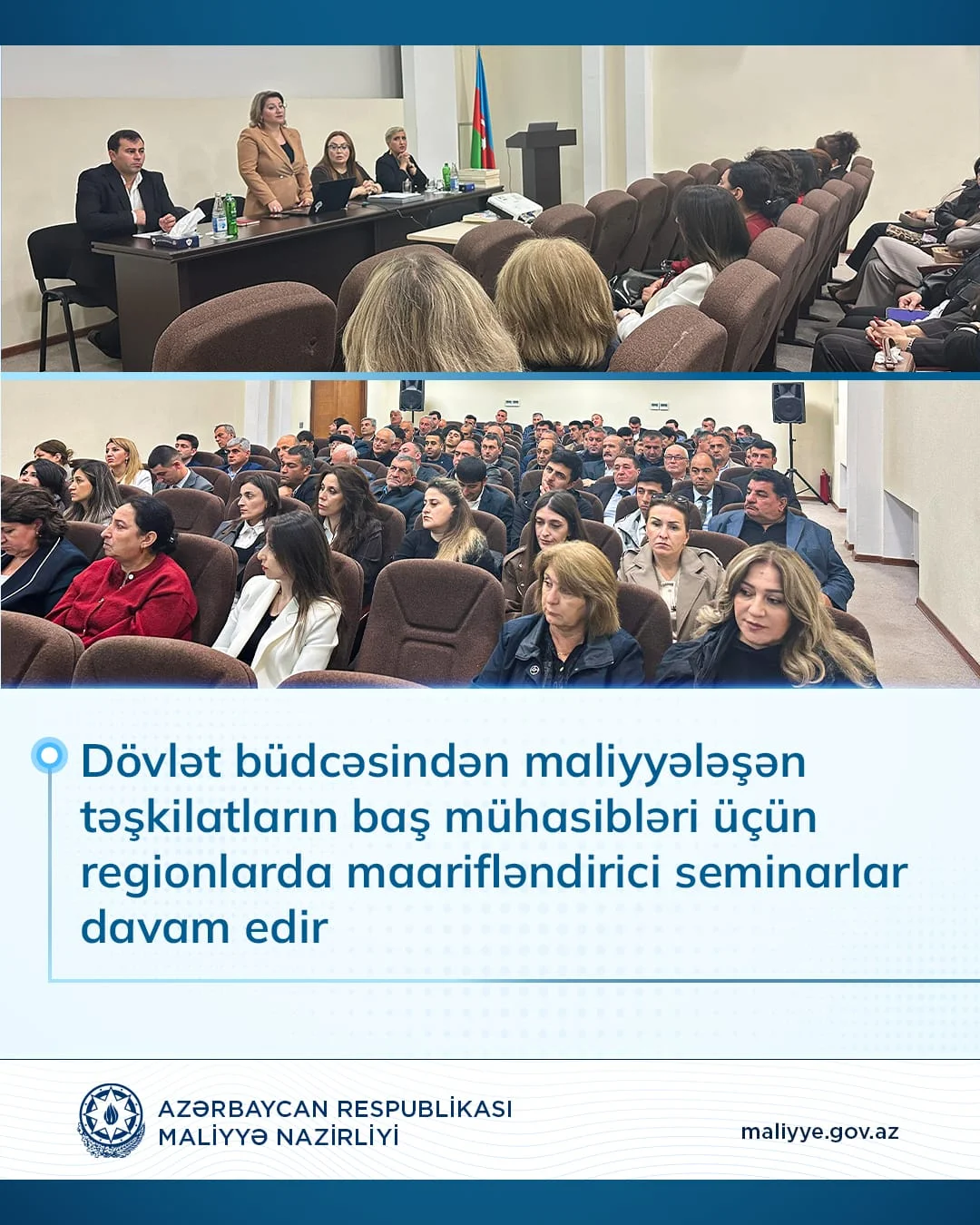 Dövlət büdcəsindən maliyyələşən təşkilatların baş mühasibləri üçün regionlarda maarifləndirici seminarlar davam edir
