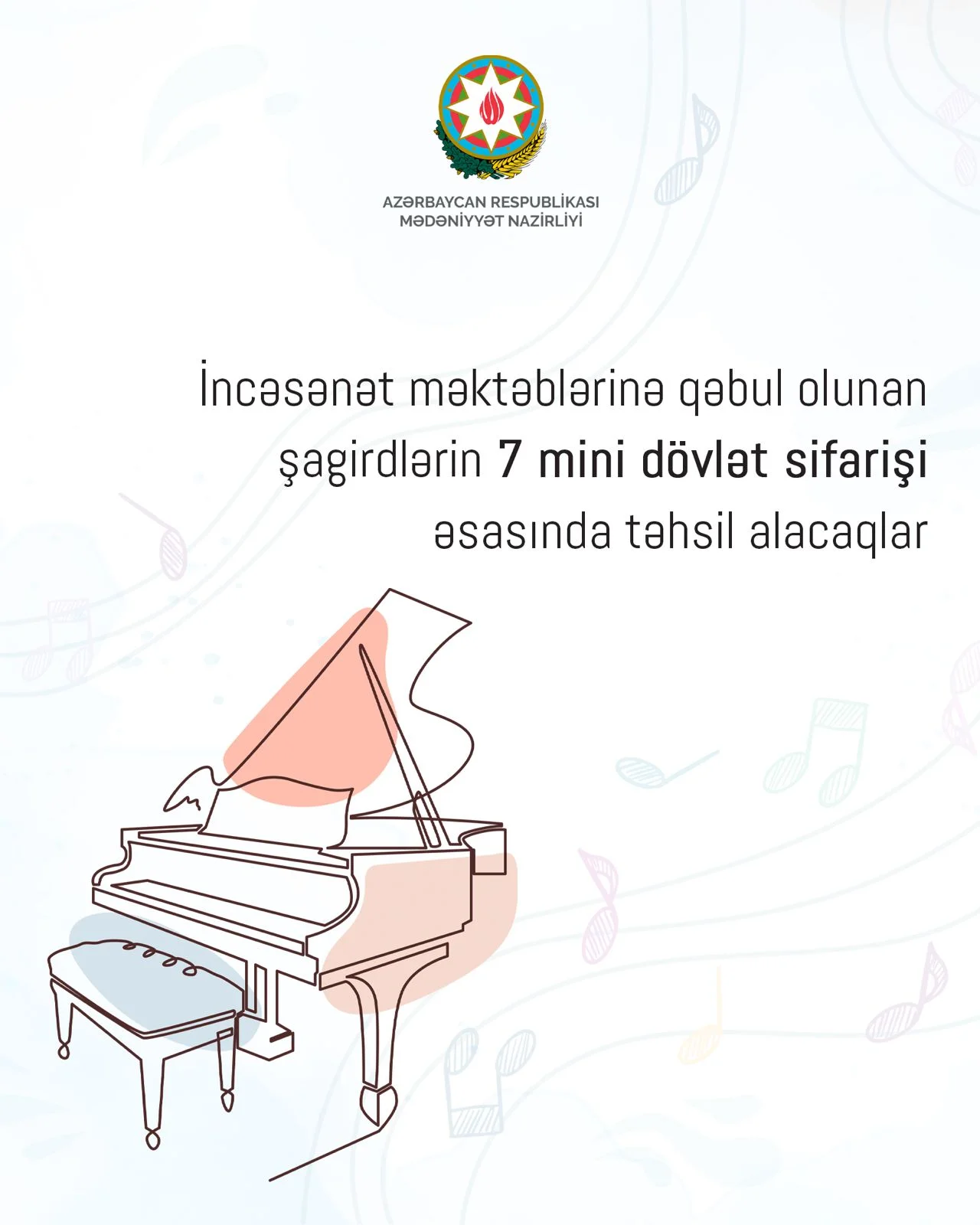 İncəsənət məktəblərinə qəbul olunan şagirdlərin 7 mini dövlət sifarişi əsasında təhsil alacaqlar