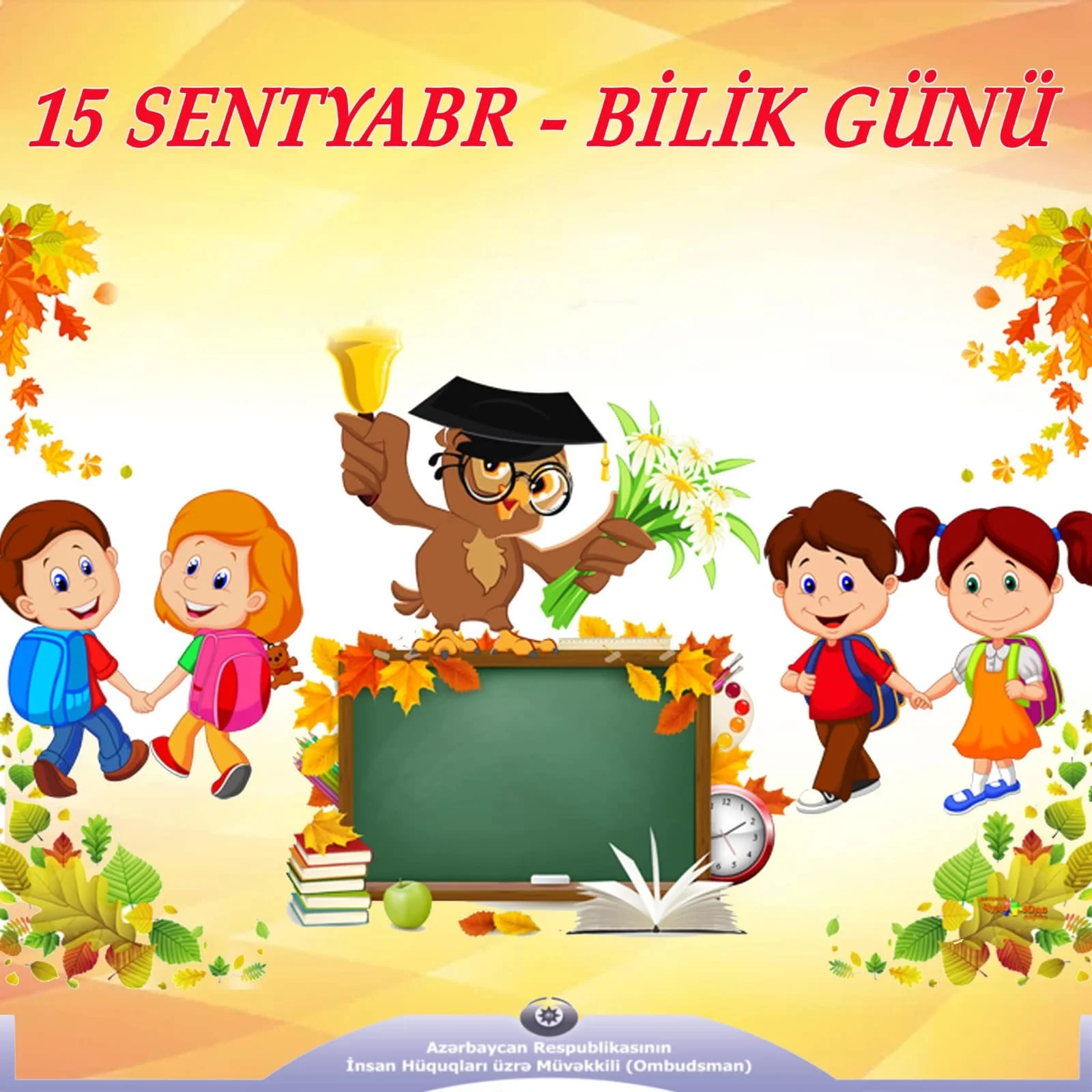 "15 Sentyabr – Bilik Günü və Təhsil Hüququnun Əhəmiyyəti"