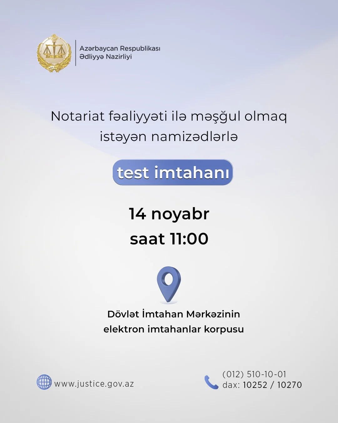 Notariat fəaliyyəti ilə məşğul olmaq istəyən namizədlərin nəzərinə