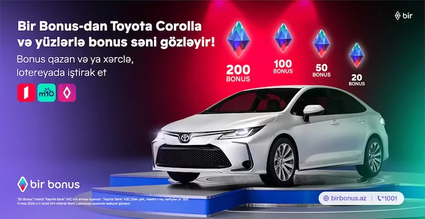 Bir Bonus Toyota Corolla və yüzlərlə bonus qazandırır