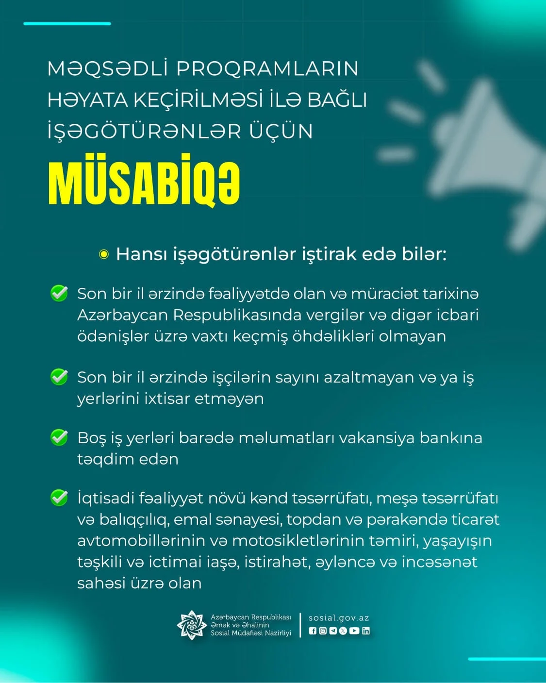 Məqsədli proqramların həyata keçirilməsi ilə bağlı işəgötürənlər üçün müsabiqə elan edilir
