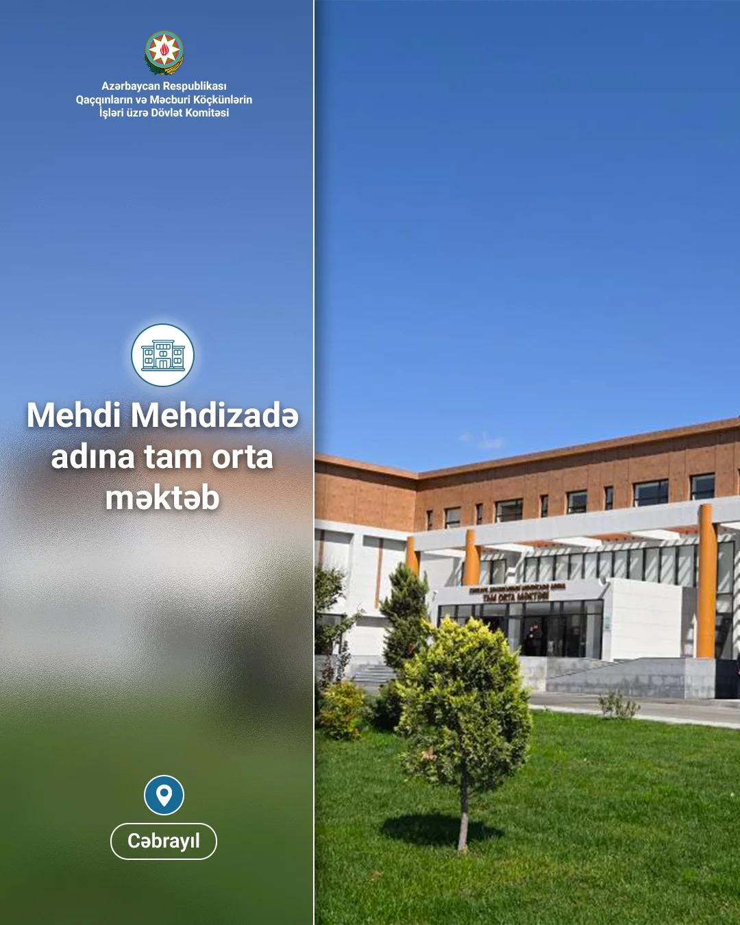 Böyük Qayıdış: Mehdi Mehdizadə adına tam orta məktəbi