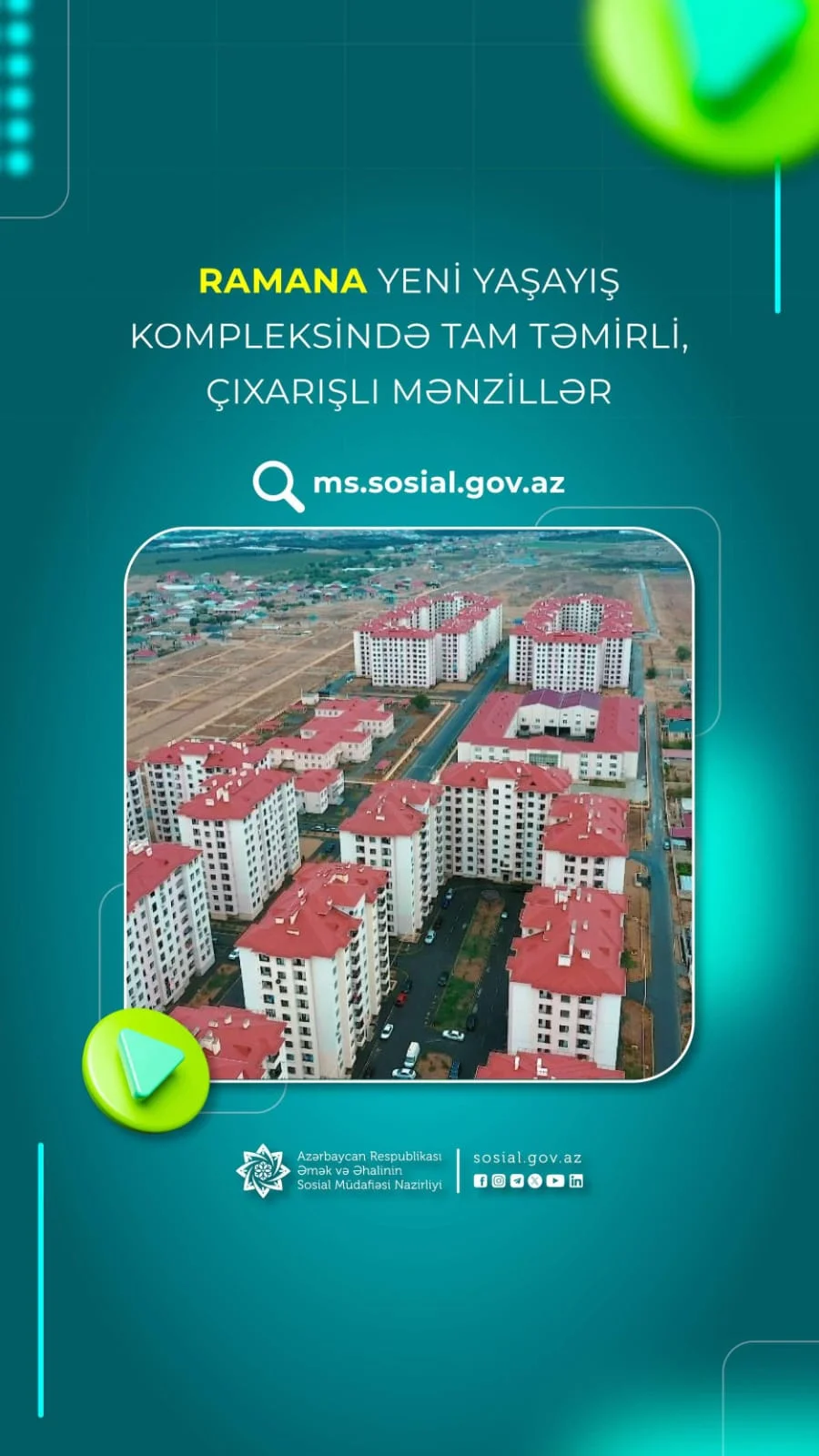 Ramana yeni yaşayış kompleksində tam təmirli, çıxarışlı mənzillər: 1 kv. metri 800 manatdan başlayır