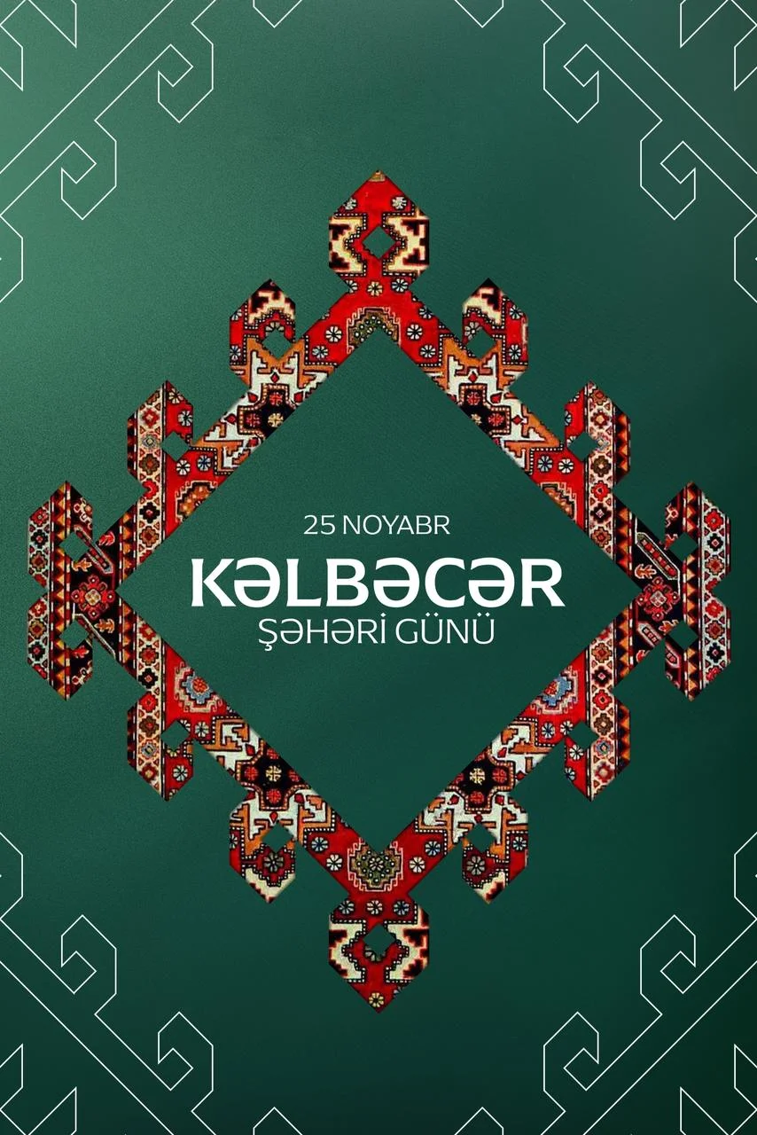 Kəlbəcərdə ilk dəfə Şəhər Günü keçirilir