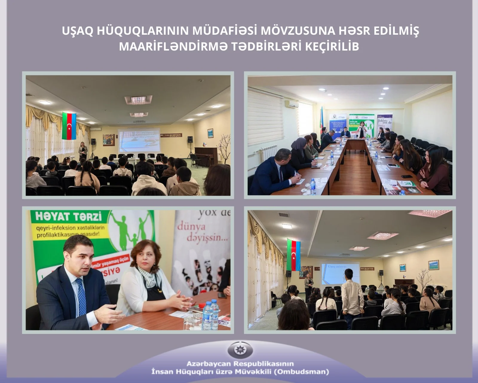 Uşaq hüquqlarının müdafiəsi mövzusuna həsr edilmiş maarifləndirmə tədbirləri keçirilib