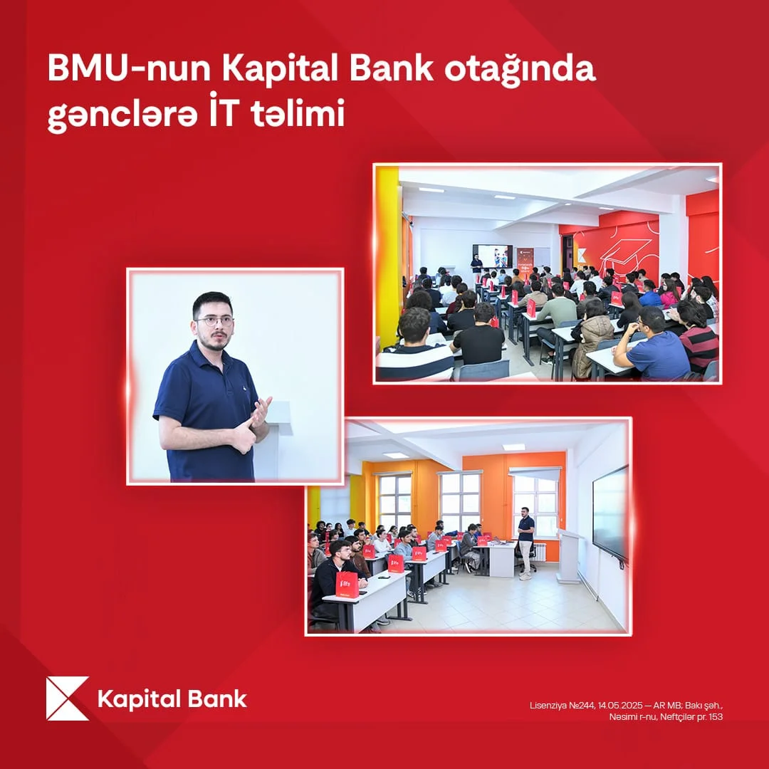 Kapital Bank-dan BMU tələbələrinə təhsil və fərdi inkişaf dəstəyi