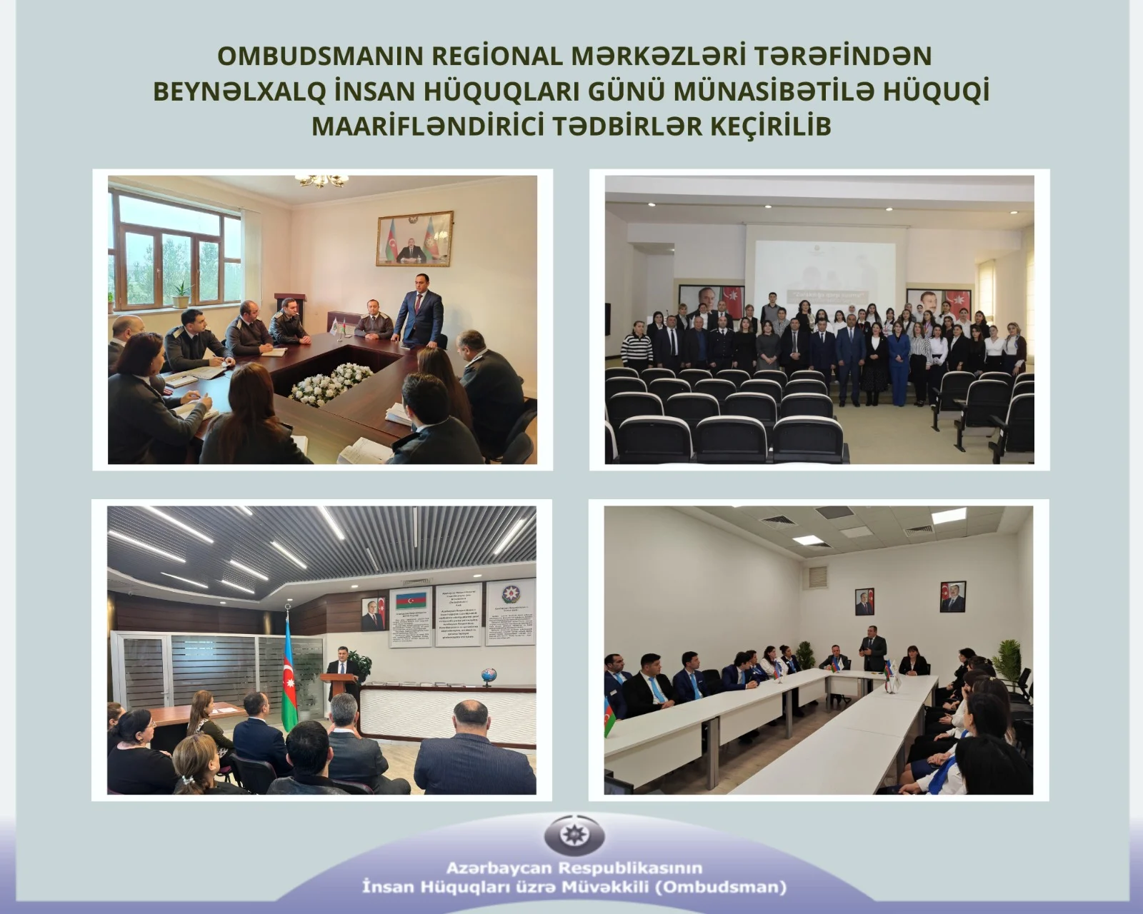 Ombudsmanın regional mərkəzləri tərəfindən Beynəlxalq İnsan Hüquqları Günü münasibətilə hüquqi maarifləndirici tədbirlər keçirilib