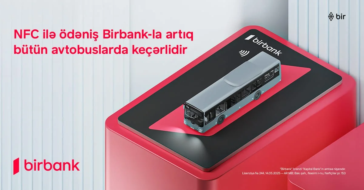 Birbank-la ictimai nəqliyyatda rəqəmsal ödənişlərin tətbiqi uğurla baş tutdu
