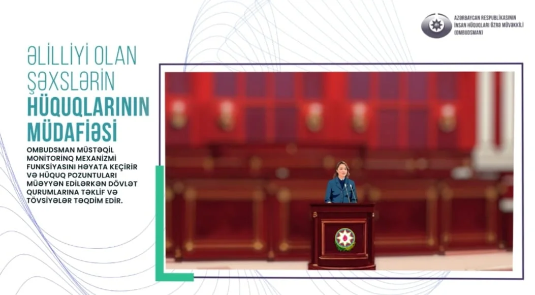 Ombudsmanın təşəbbüsü əsasında əlilliyi olan şəxslərin hüquqları ilə bağlı maarifləndirici videoçarx hazırlanıb