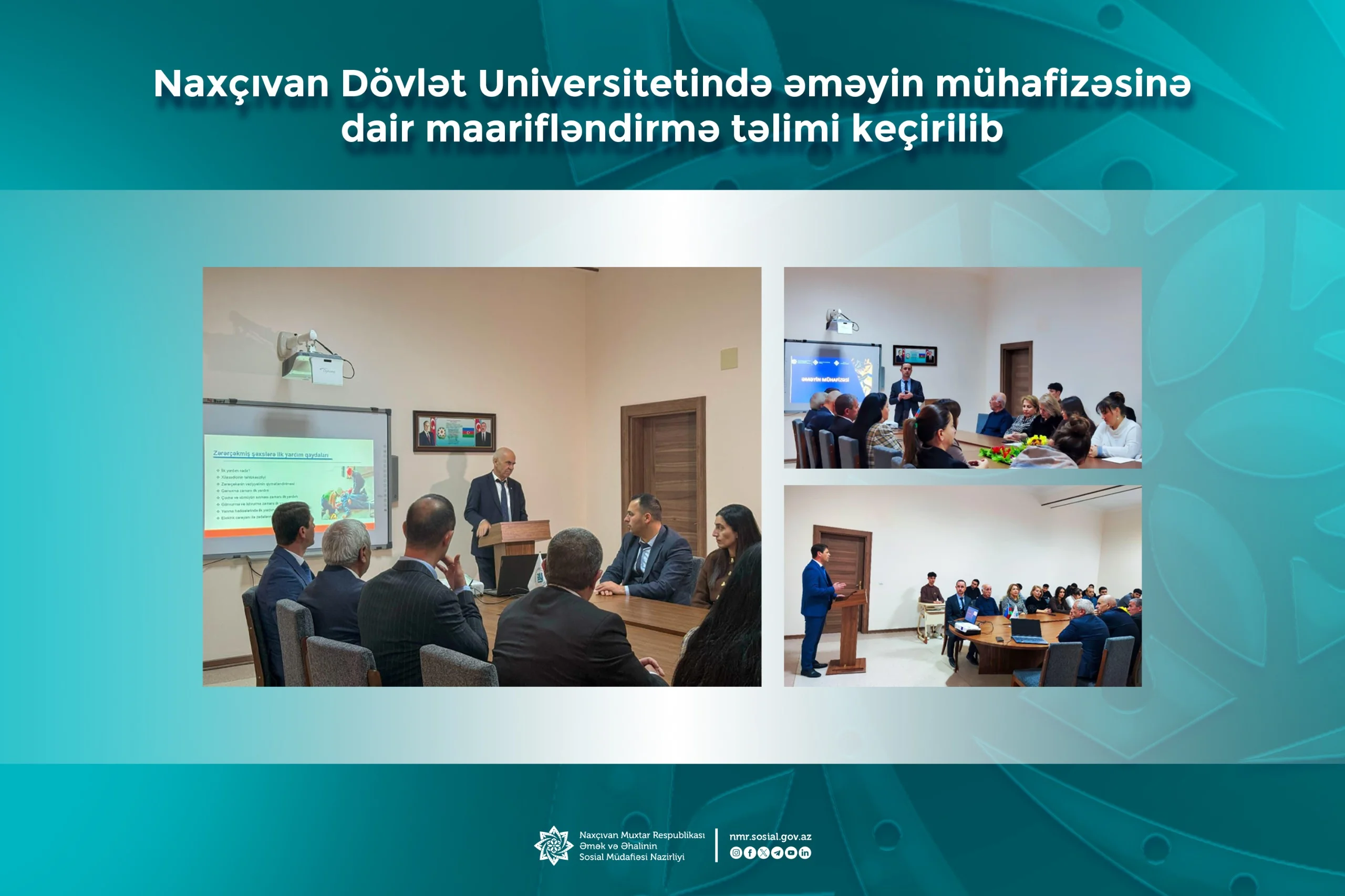 Naxçıvan Dövlət Universitetində əməyin mühafizəsinə dair maarifləndirmə təlimi keçirilib