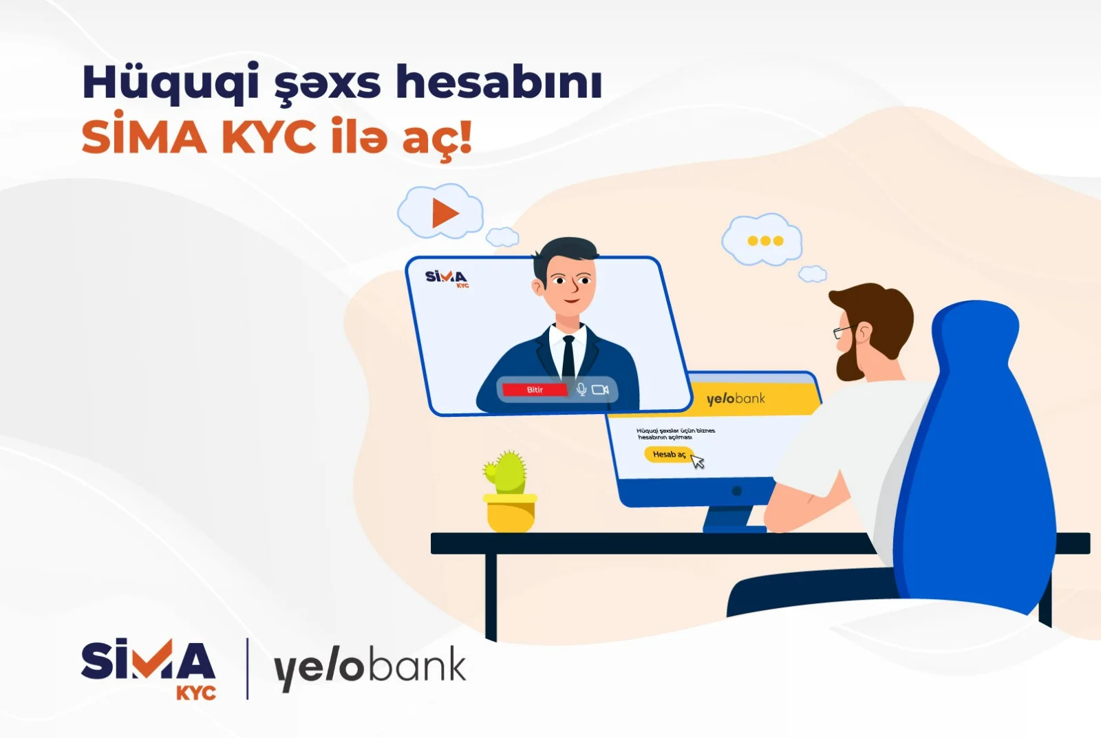 “SİMA KYC” ilə hüquqi şəxs hesabını banka getmədən aç