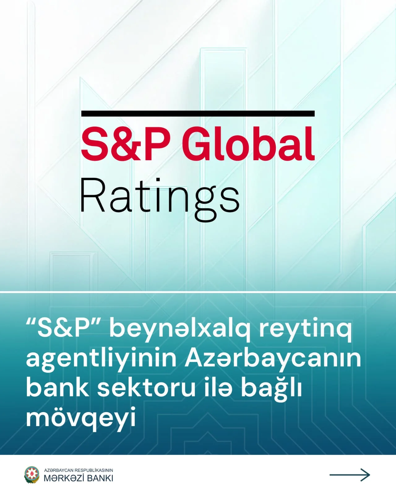 S&P Azərbaycanın bank sistemi ilə bağlı mövqeyini bəyan etdi