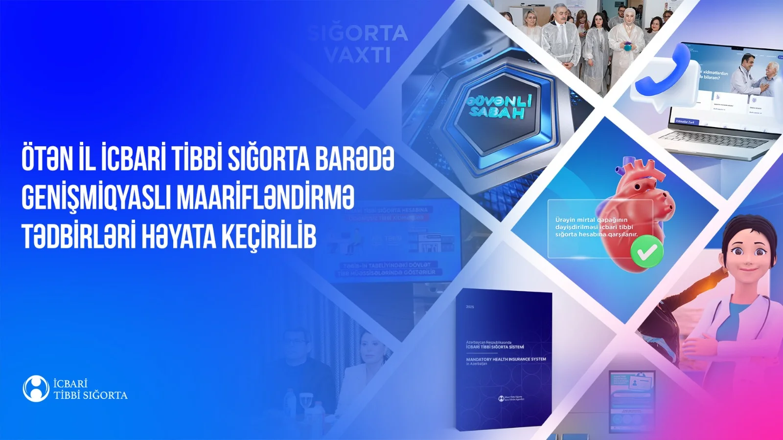 Ötən il icbari tibbi sığorta barədə  genişmiqyaslı maarifləndirmə tədbirləri həyata keçirilib