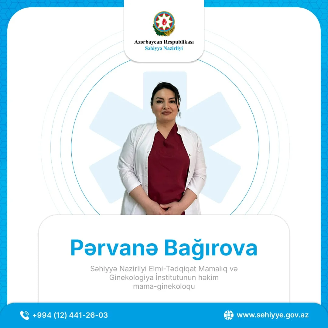 Səhiyyə Nazirliyinin mütəxəssisi: “Ginekoloji müayinələr - qadın sağlamlığının gizli açarıdır”