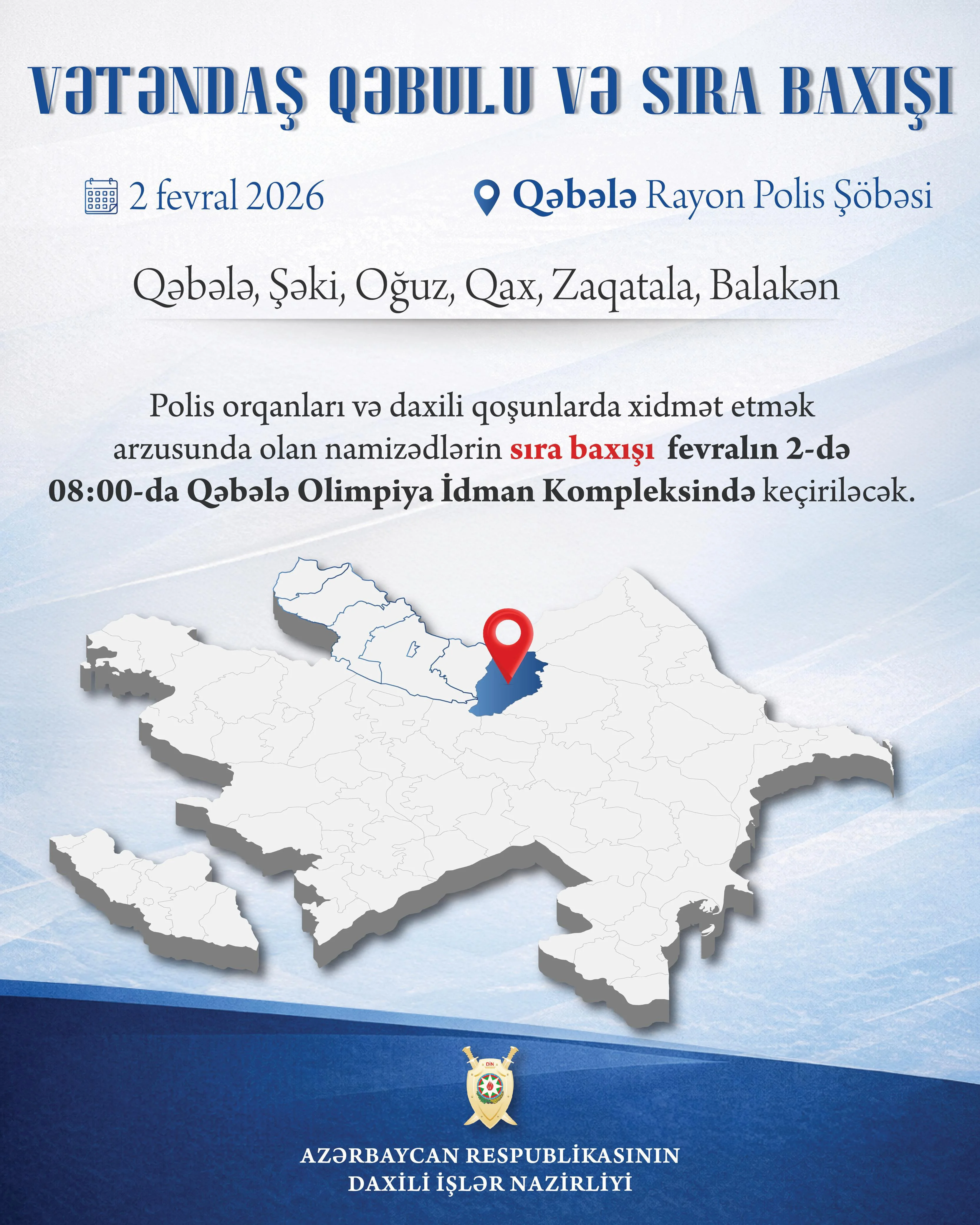 Vilayət Eyvazov fevralın 2-də Qəbələdə vətəndaş qəbulu və gənclərin sıra baxışını keçirəcək