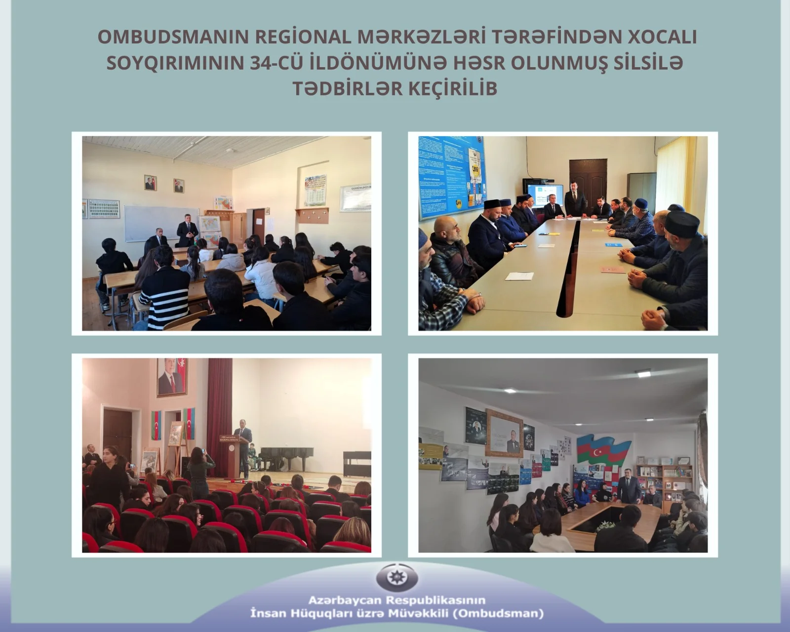 Ombudsmanın regional mərkəzləri tərəfindən Xocalı soyqırımının 34-cü ildönümünə həsr olunmuş silsilə tədbirlər keçirilib