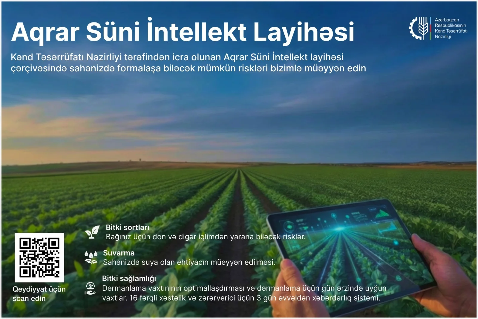 Sahənizlə bağlı don, xəstəlik, zərərverici, hava məlumatları, suvarma, dərmanlama vaxtları ilə bağlı WhatsApp üzərindən məlumat ala bilərsiniz