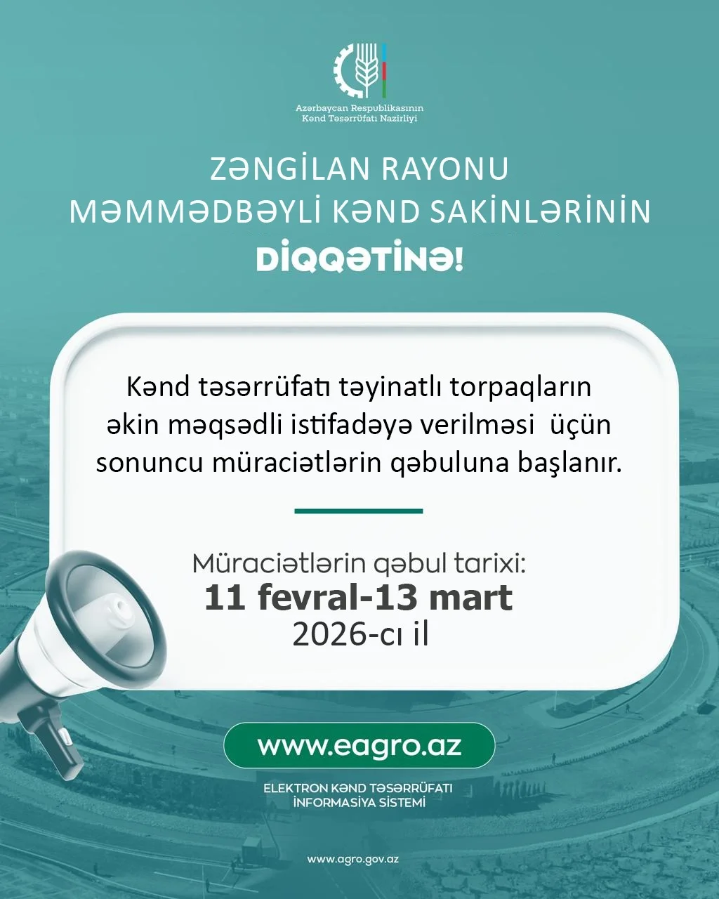 Zəngilan rayonunun Məmmədbəyli kəndində torpaqların əkin məqsədli istifadəyə verilməsi üçün sonuncu müraciətlərin qəbuluna başlanır